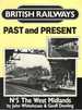 British Rail Past and Present No. 5: the West Midlands