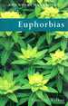 Euphorbias (Rhs Wisley Handbooks)