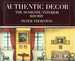 Authentic Decor: the Domestic Interior, 1620-1920