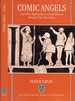Comic Angels and Other Approaches to Greek Drama Through Vase-Paintings