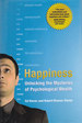 Happiness: Unlocking the Mysteries of Psychological Wealth