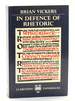 In Defence of Rhetoric