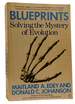 Blueprints: Solving the Mystery of Evolution