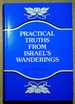 Practical Truths From Israel's Wanderings