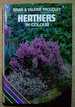 Heathers in Colour