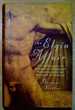 The Elgin Affair: the Abduction of Antiquity's Greatest Treasures and the Passions It Aroused
