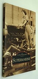 Supermarine (Archive Photographs Series)