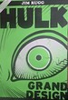 Hulk; Grand Design Treasury Edition