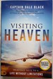 Visiting Heaven: Heavenly Keys to a Life Without Limitations (an Nde Collection)