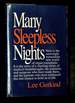 Many Sleepless Nights: the World of Organ Transplantation [Inscribed By Gutkind! ]