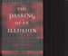 The Passing of an Illusion: the Idea of Communism in the Twentieth Century