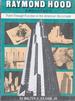 Raymond Hood: Architect, Form Through Function in the American Skyscraper