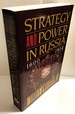 Strategy and Power in Russia, 1600-1914
