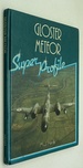 Gloster Meteor (a Foulis Aircraft Book: Super Profile F451) Hardcover