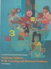 Teaching Children With Learning and Behaviour Problems
