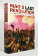 Mao's Last Revolution