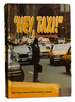Hey Taxi! ; Tales Told in Taxies and Recounted By Cabbies