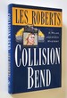 Collision Bend: a Milan Jacovich Mystery