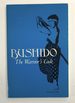 Bushido: the Warrior's Code