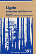 Lignin: Properties and Materials