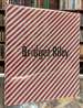 Bridget Riley: Ausgewahlte Gemalde / Selected Paintings, 1961-1999