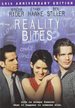 Reality Bites [10th Anniversary Edition]