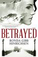 Betrayed a Novel