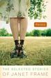 Prizes the Selected Stories of Janet Frame