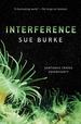 Interference: a Novel (Semiosis, 2)