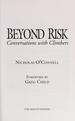 Beyond Risk: Conversations With Climbers