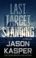 Last Target Standing: a David Rivers Thriller (Shadow Strike, 2)