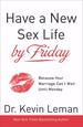 Have a New Sex Life By Friday Because Your Marriage Can't Wait Until Monday