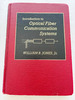 1995 Hc Introduction to Optical Fiber Communications Systems (the ^Aoxford Series in Electrical and Computer Engineering) By Jones Jr., William B.