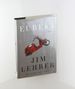 Eureka: a Novel