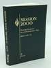 Mission 2000: Praying Scripture in a Contemporary Way (B Cycle)