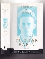 Soldier of Peace: the Life of Yithak Rabin