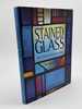 Stained Glass: Art, Craft and Conservation