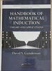 Handbook of Mathematical Induction: Theory and Applications (Discrete Mathematics and Its Applications)