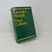 Nazi Culture: Intellectual, Cultural and Social Life in the Third Reich