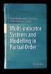 Multi-Indicator Systems and Modelling in Partial Order