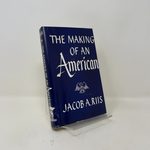 The Making of an American