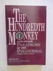 The Hundredth Monkey: and Other Paradigms of the Paranormal