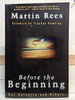 Before the Beginning: Our Universe and Others
