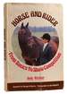 Horse & Rider; From Basics to Show Competition