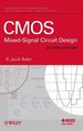 Cmos: Mixed-Signal Circuit Design, 2nd Edition