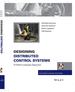 Designing Distributed Control Systems: a Pattern Language Approach