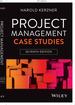 Project Management Case Studies, 7th Edition