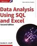 Data Analysis Using Sql and Excel, 2nd Edition
