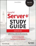 Comptia Server+ Study Guide: Exam Sk0-005, 2nd Edition