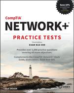 Comptia Network+ Practice Tests: Exam N10-009, 3rd Edition